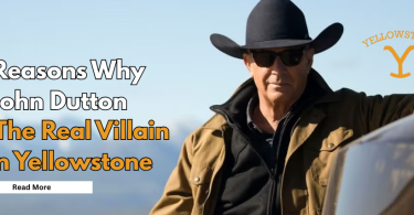 Why John Dutton Is The Real Villain In Yellowstone